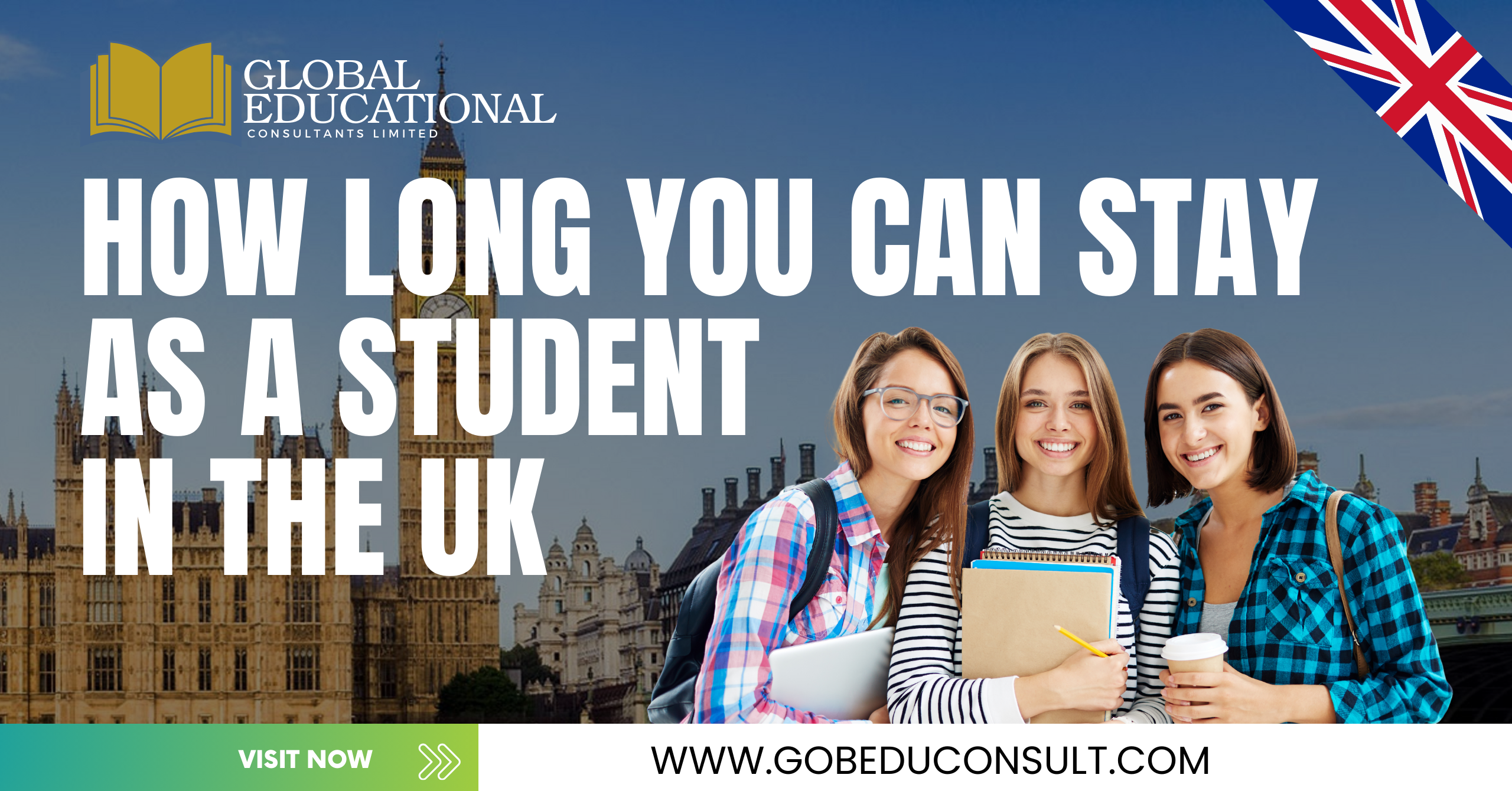 How Long You Can Stay As a Student in the UK