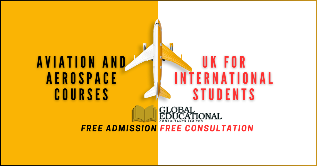 Aviation and Aerospace Courses in the UK for International Students